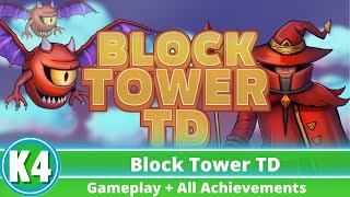 Block Tower TD  Gameplay  All Achievements Xbox amp Windows Stack [upl. by Assital]