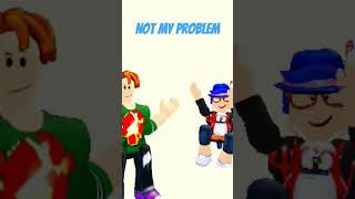 Not My Problem  Con Mi TheRMomixYT roblox robloxanimation [upl. by Aihsenot]