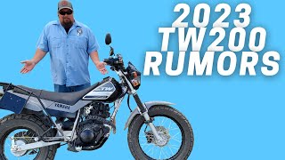 2023 TW200  Rumors of changes coming [upl. by Enrahs]