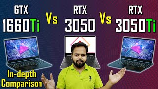 In Depth Comparison of 1660Ti vs 3050  3050 vs 3050Ti  rtx 3050 vs gtx 1660ti [upl. by Gibeon]