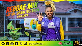 Dj Celestar Reggae Mix Lipua Jaba Edition Roots And Culture  Aluta  Richie Spice  Gregory Isaac [upl. by Negem]