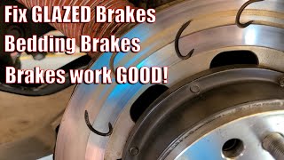 How to bed in your brakes  Fixing glazed rotors [upl. by Anitrebla]