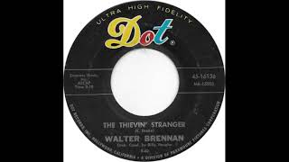 Walter Brennan The Thievin Stranger [upl. by Hillie]