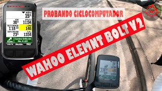 Prueba de Wahoo ELEMNT Bolt V2 [upl. by Nogam982]