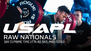 2023 USAPL Raw Nationals  Day 3  Prime Time F75825KG M90100KG [upl. by Leseil300]