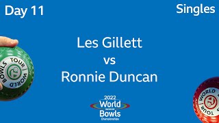 2022 World Indoor Bowls Championships  Day 11 Session 3 Les Gillett vs Ronnie Duncan [upl. by Assirroc432]