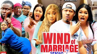 WIND OF MARRIAGE SEASON 7 TRENDING MOVIE  MARY IGWEMIKE EZURUONYE 2022 LATEST NOLLYWOOD MOVIE [upl. by Euv]