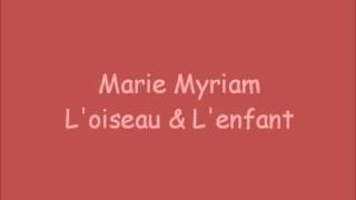 Loiseau et lenfant lyrics [upl. by Leddy111]