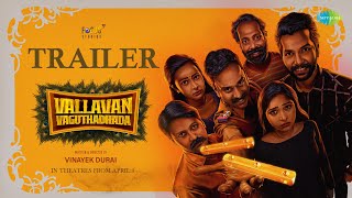 Vallavan Vaguthadhada  Official Trailer  TejRajeshAananya Mani  Vinayek Durai  Sagishna Xavier [upl. by Chambers]