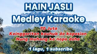 Hain Jasli Medley Dusun Karaoke [upl. by Elliott567]