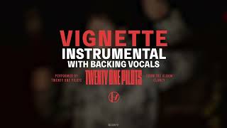 Twenty One Pilots  Vignette Instrumental with Backing Vocals [upl. by Maclaine]