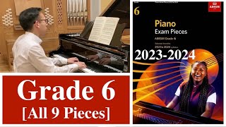 ABRSM Grade 6 Piano 2023 amp 2024 all 9 Pieces with Sheet Music [upl. by Agee]