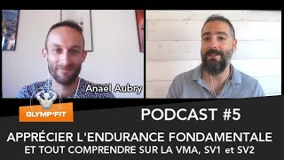 Pourquoi lendurance estelle FONDAMENTALE  Test VMA SV1 et SV2 avec Anaël Aubry [upl. by Eddana]