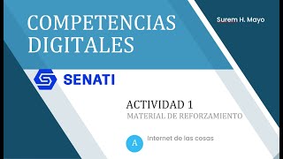 Material de reforzamiento S1  Competencias Digitales SENATI [upl. by Kurtzman161]