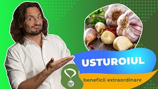 Usturoiul un superaliment cu beneficii extraordinare [upl. by Ahidam]