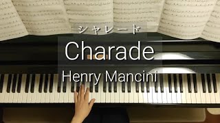 CharadeHenry Manciniシャレードヘンリー・マンシーニPiano [upl. by Ignatia141]