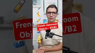 French classroom objects level B1  B2 🇫🇷 [upl. by Akinuahs]