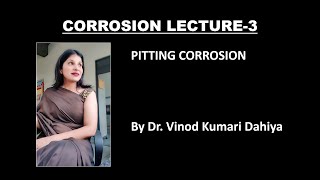 PITTING CORROSION  CORROSION LECTURE 3 [upl. by Shaver449]