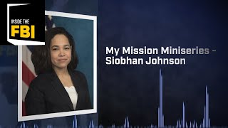 My Mission Siobhan Johnson [upl. by Saraiya]