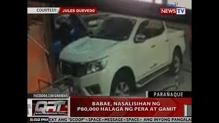 QRT Babae nasalisihan ng P80000 halaga ng pera at gamit sa Parañaque [upl. by Aloeda]