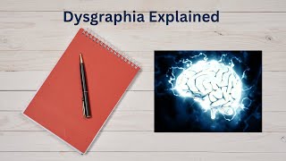 Dysgraphia [upl. by Asp]