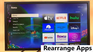 How To Rearrange Apps On Roku TV [upl. by Yonita]