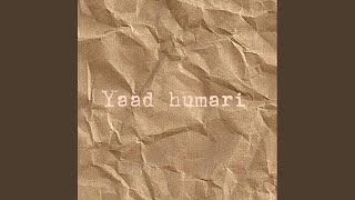 Yaad Humari [upl. by Tiebout]