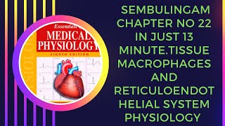 Reticuloendothelial system and tissue macrophages physiologysembulingam chapter no 22 in Hindi [upl. by Mallorie]