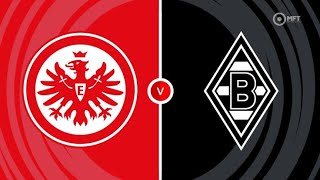 🔴live Frankfurt vs Monchengladbach  German bundesliga match [upl. by Atiuqcaj861]