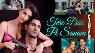 Tere Dar Pe Sanam  hindisong latestsong teredarparsanam teredarparsanamchaleaaye [upl. by Sinnaoi]