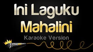 Mahalini  Ini Laguku Karaoke Version [upl. by Aromas]