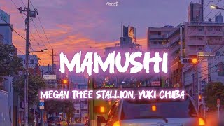 Watashi wa Star  Mamushi Lyrics  Megan Thee Stallion Yuki Chiba [upl. by Rosaline]