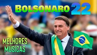 Bolsonaro 22  Melhores Músicas Jingles  Campanha Presidente 2022 [upl. by Anayeek]