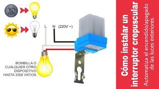 CÓMO INSTALAR UN INTERRUPTOR CREPUSCULAR [upl. by Hsilgne]