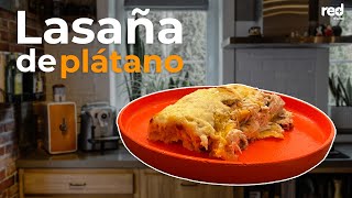 ¡Receta fácil Así se hace una lasaña de plátano [upl. by Moonier785]