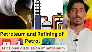 Petroleum The Ultimate Source of Organic Compounds  Refining Process Explained [upl. by Bucella]