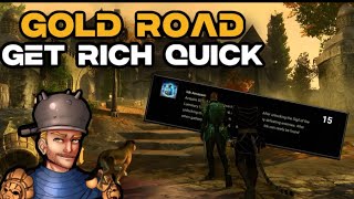 ESO Early Amazing Gold Road Get Rich Quick Scheme [upl. by Ehtyaf]