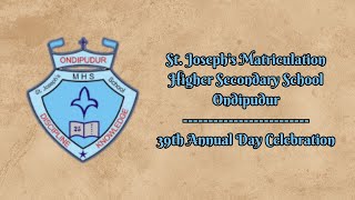 39th Annual Day Celebration  2k24  St Josephs MHSS  Ondipudur  November 29  430 PM [upl. by Jaban]