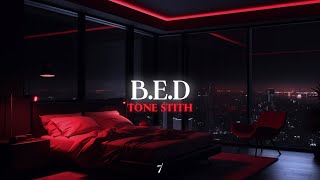 Tone Stith  BED [upl. by Ecyob]