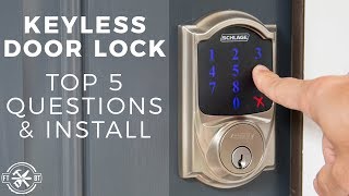 Keyless Door Lock Install amp Top 5 Questions  Schlage Connect [upl. by Laband83]