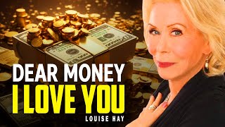 Louise Hay 8 Hours of Money Affirmation  The Power of Affirmations for Prosperity and Wealth [upl. by Pomcroy829]