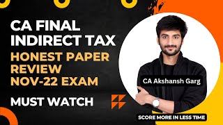 Honest Paper Review  IDT Nov 22  CA Final  CA Akshansh Garg [upl. by Oremar588]