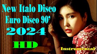 New Italo Disco Euro Disco 90 2024  Instrumental  HD [upl. by Acirederf193]