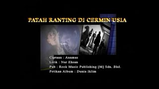 Patah Ranting Di Cermin Usia  Iklim Official MV [upl. by Ramedlav901]