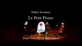 Le Petit Prince  Piano Trio in E minor by Elden Loomes [upl. by Archer]