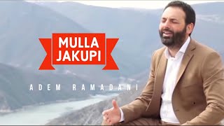 ADEM RAMADANI  Mulla Jakupi Official Video [upl. by Solly]