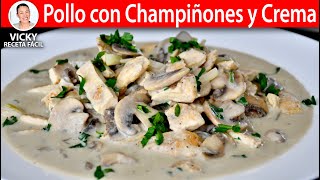 POLLO CON CHAMPIÑONES Y CREMA  Vicky Receta Facil [upl. by Eiresed]