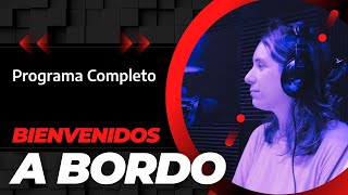 Bienvenidos a Bordo 23032024  Programa Completo [upl. by Anivlis733]