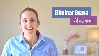 Como Eliminar Grasa Abdominal y Bajar de Peso⎪ Consejos Salud [upl. by Ardnasil754]