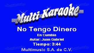 No Tengo Dinero  Multikaraoke [upl. by Zebapda]